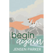 Begin Again