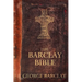 The Barclay Bible: First Edition