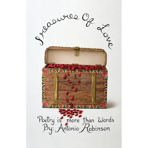 Treasures of Love, Poetry Is More Than Words