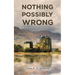 Nothing Can Possibly Go Wrong
