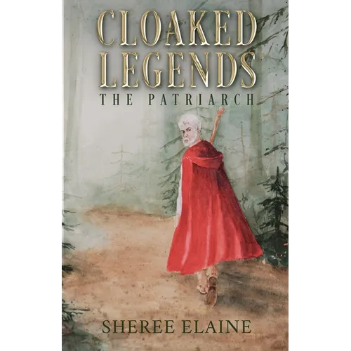 Cloaked Legends: The Patriarch