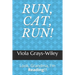 Run, Cat, Run!: Look, Grandma, I'm Reading!!!