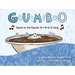 G-U-M-B-O: Based on the Popular B-I-N-G-O Song