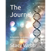 The Journey: A Genetic Genealogy Handbook with Case Studies