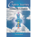 Chakra Journey: Awakening the Chakras