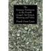 The Irenaeus Testimony to the Fourth Gospel: Its Extent, Meaning and Value