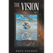 The Vision: A Painter's Legacy