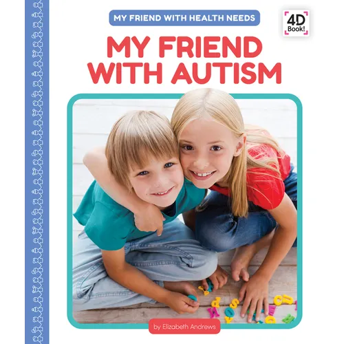 My Friend with Autism