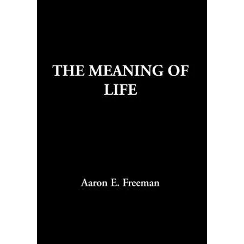 The Meaning of Life