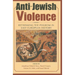 Anti-Jewish Violence: Rethinking the Pogrom in East European History