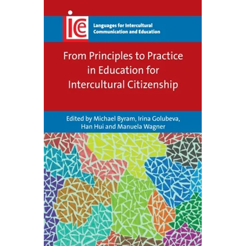 From Principles to Practice in Education for Intercultural Citizenship
