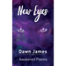 New Eyes: Awakened Poems