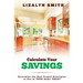 Calculate Your Savings: Determine the Best Frugal Strategies to Use in Your Home Today