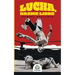 Lucha, hazme libre