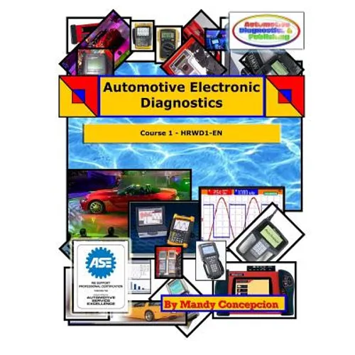 Automotive Electronic Diagnostics (Course-1)