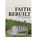 Faith Rebuilt