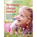 The Sensory Lifestyle Handbook: How to Create Meaningful and Motivating Sensory Enrichment for Sensory-Filled Days