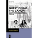 Questioning the Canon: Counter-Discourse and the Minority Perspective in Contemporary German Literature
