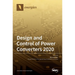 Design and Control of Power Converters 2020