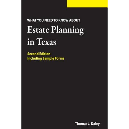 Estate Planning in Texas: What you Need to Know