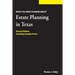 Estate Planning in Texas: What you Need to Know