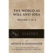 The World As Will And Idea (Vol. 1 of 3)