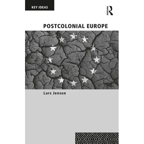 Postcolonial Europe