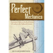 Perfect Mechanics: Instrument Makers at the Royal Society of London in the Eighteenth Century