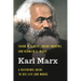 Karl Marx: A Reference Guide to His Life and Works
