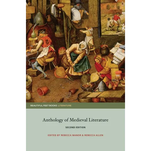 Anthology of Medieval Literature: Second Edition