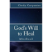 God's Will to Heal - Mini: Minibook