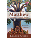 Matthew Leader Guide: The Gospel of Promised Blessings