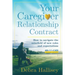 Your Caregiver Relationship Contract: How to navigate the minefield of new roles and expectations