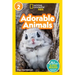 Adorable Animals (National Geographic Kids Readers, Level 2)