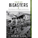 Texas Disasters: True Stories of Tragedy and Survival
