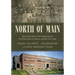 North of Main: Spartanburg's Historic Black Neighborhoods of North Dean Street, Gas Bottom, and Back of the College