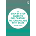 A Step-by-Step Guide to Exploratory Factor Analysis with Stata