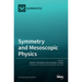 Symmetry and Mesoscopic Physics
