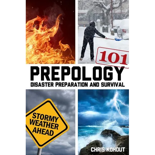 Prepology 101: Disaster prepping and survival