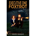Executive One Foxtrot