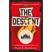 The Descent: The Shocking, Visionary Climate-Emergency Thriller - Prequel to the Critically Acclaimed the Forcing