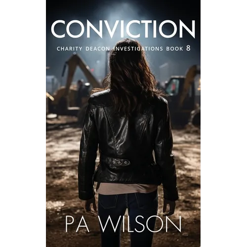 Conviction: A Suspenseful PI Crime Thriller