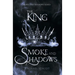 The King of Smoke and Shadows