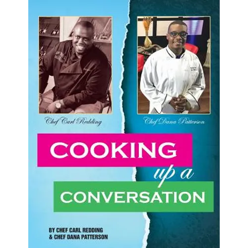 Cooking Up a Conversation: World Renowned and Trending