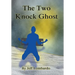The Two-Knock Ghost