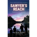 Sawyer's Reach: The Battle for Tomorrow