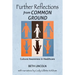 Further Reflections from Common Ground: Cultural Awareness in Healthcare