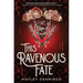 This Ravenous Fate