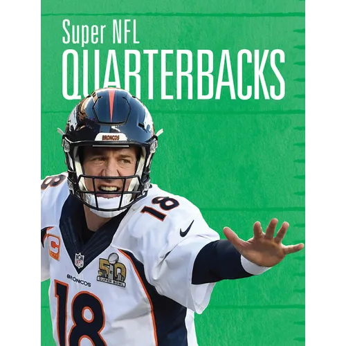 Super NFL Quarterbacks