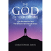 The God of Your Dreams: A Tiny Devotional for Those Who Encounter Christ through Dreams